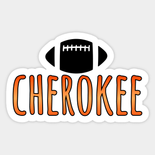 cherokee football Sticker